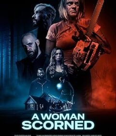 فيلم A Woman Scorned 2025 مترجم