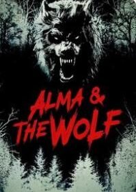 فيلم Alma and the Wolf 2025 مترجم