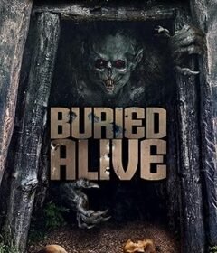 فيلم Buried Alive 2025 مترجم