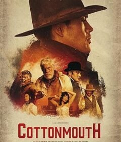 فيلم Cottonmouth 2025 مترجم