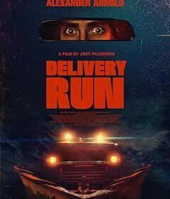 فيلم Delivery Run 2024 مترجم