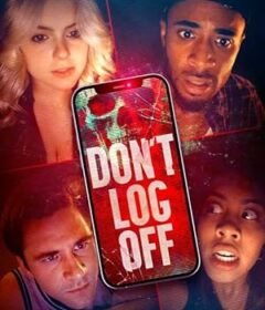 فيلم Don’t Log Off 2025 مترجم