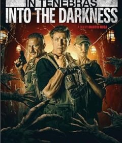 فيلم In Tenebras: Into the Darkness 2024 مترجم