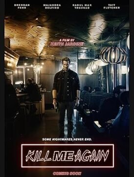 فيلم Kill Me Again 2025 مترجم
