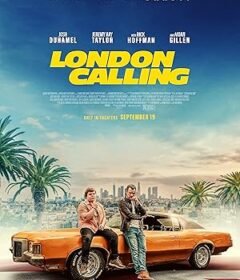 فيلم London Calling 2025 مترجم