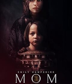 فيلم Mom 2024 مترجم
