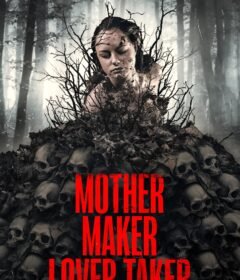 فيلم Mother Maker Lover Taker 2024 مترجم