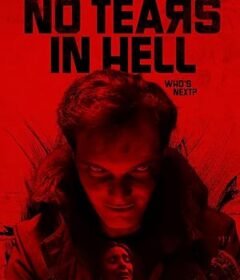 فيلم No Tears in Hell 2025 مترجم