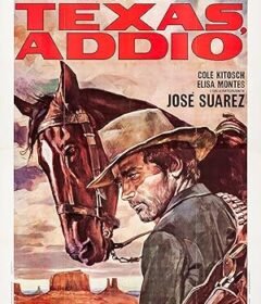 فيلم Texas, Adios 1966 مترجم