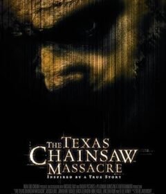 فيلم The Texas Chainsaw Massacre 2003 مترجم