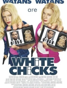 فيلم White Chicks 2004 مترجم فيلم White Chicks 2004 مترجم