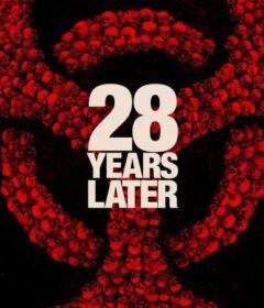فيلم 28 Years Later 2025 مترجم HD اون لاين
