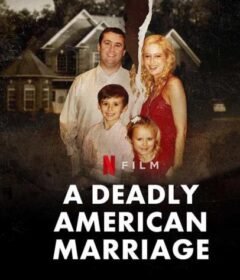 فيلم A Deadly American Marriage 2025 مترجم HD اون لاين