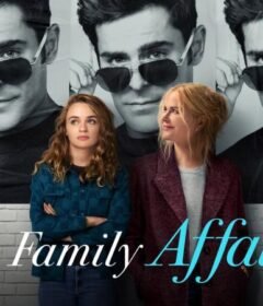 فيلم A Family Affair 2024 مترجم HD اون لاين