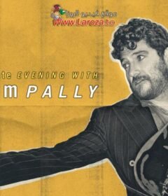 فيلم An Intimate Evening with Adam Pally 2025 مترجم HD اون لاين