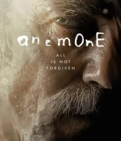 فيلم Anemone 2025 مترجم HD اون لاين