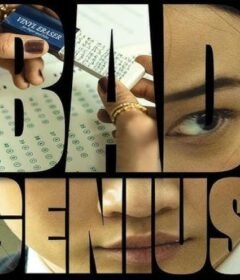 فيلم Bad Genius 2024 مترجم HD اون لاين