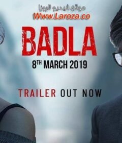 فيلم Badla 2019 مترجم HD اون لاين