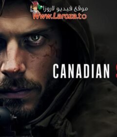 فيلم Canadian, Sniper 2024 مترجم HD اون لاين