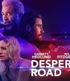 فيلم Desperation Road 2023 مترجم HD اون لاين