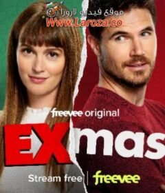 فيلم EXmas 2023 مترجم HD اون لاين