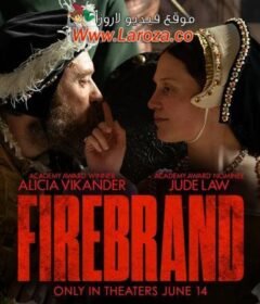 فيلم Firebrand 2023 مترجم HD اون لاين