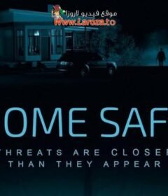 فيلم Home Safe 2024 مترجم HD اون لاين