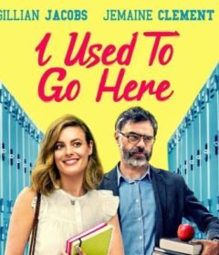 فيلم I Used to Go Here 2020 مترجم HD اون لاين