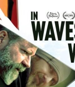 فيلم In Waves and War 2024 مترجم HD اون لاين