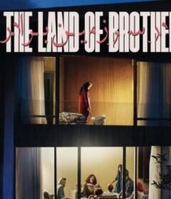 فيلم In the Land of Brothers 2024 مترجم HD اون لاين