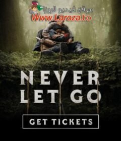 فيلم Let Go 2024 مترجم HD اون لاين