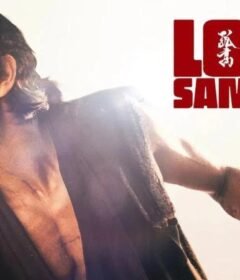فيلم Lone Samurai 2025 مترجم HD اون لاين