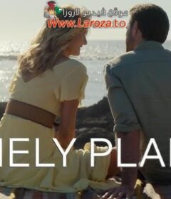 فيلم Lonely Planet 2024 مترجم HD اون لاين