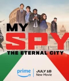 فيلم My Spy: The Eternal City 2024 مترجم HD اون لاين