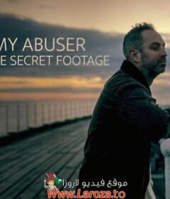 فيلم My Wife, My Abuser: The Secret Footage 2024 مترجم HD اون لاين