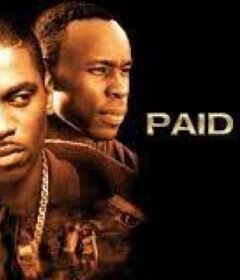 فيلم Paid in Full 2002 مترجم HD اون لاين