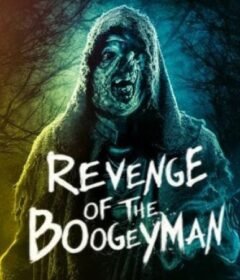 فيلم Revenge of the Boogeyman 2025 مترجم HD اون لاين