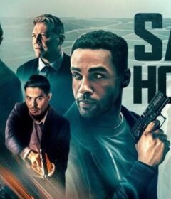 فيلم Safe House 2025 مترجم HD اون لاين