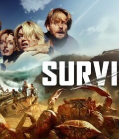 فيلم Survive 2024 مترجم HD اون لاين