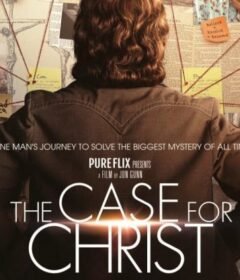 فيلم The Case for Christ 2017 مترجم HD اون لاين