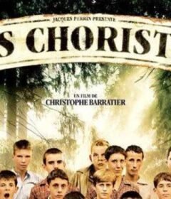 فيلم The Chorus 2004 مترجم HD اون لاين