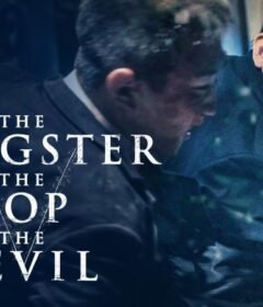 فيلم The Gangster, The Cop, The Devil 2019 مترجم HD اون لاين