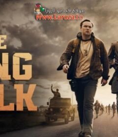 فيلم The Long Walk 2025 مترجم HD اون لاين