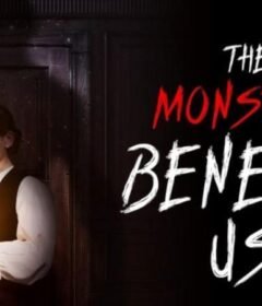 فيلم The Monster Beneath Us 2024 مترجم HD اون لاين