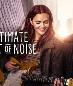 فيلم The Ultimate Playlist of Noise 2021 مترجم HD اون لاين