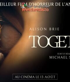فيلم Together 2025 مترجم HD اون لاين
