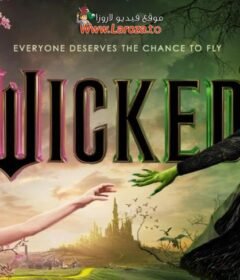 فيلم Wicked 2024 مترجم HD اون لاين